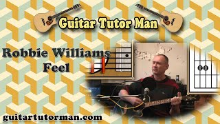 Feel - Robbie Williams - Acoustic Guitar Lesson