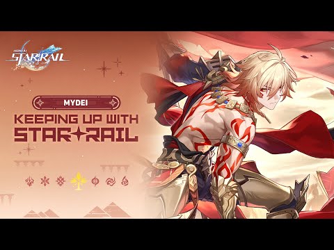 Keeping Up With Star Rail — "Mydei: 'Performance Boosters' Don't Exist in a Kremnoan's Dictionary"