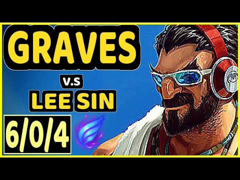 KADIR (GRAVES) vs LEE SIN - 6/0/4 KDA JUNGLE GAMEPLAY - EUW Ranked GRANDMASTER