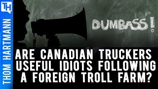 Are Truckers Suckers To Foreign Troll Farm