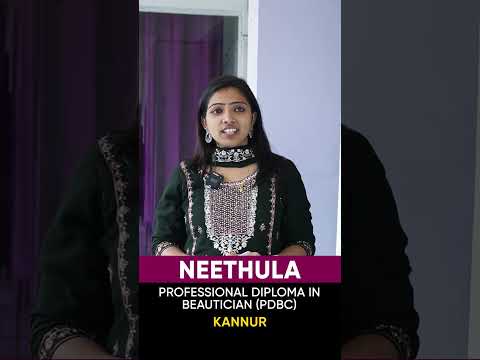 Neethula, Beautician and Cosmetology Student, Shares Her Experience at GITD