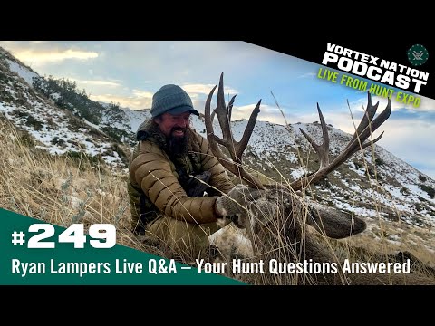 Ep. 249 | Ryan Lampers Live Q&A – Your Hunt Questions Answered