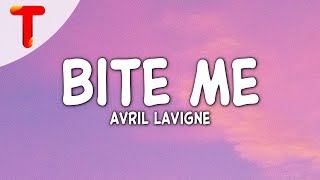 Avril Lavigne - Bite Me (Clean - Lyrics)