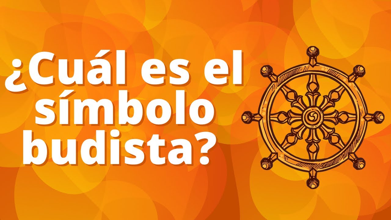 ¿Cuáles son los 3 símbolos principales del budismo? Reading ES
