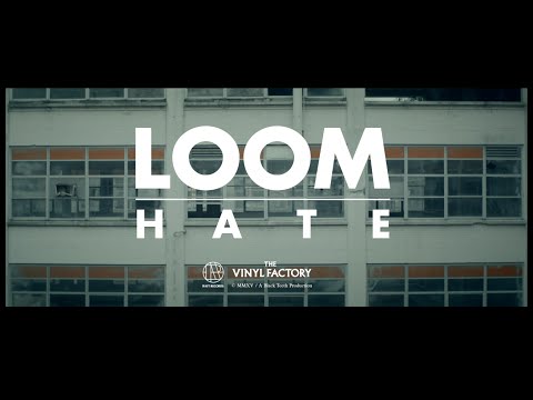 Loom Hate