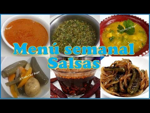 6 Salsas muy picosas, Menú semanal de salsa