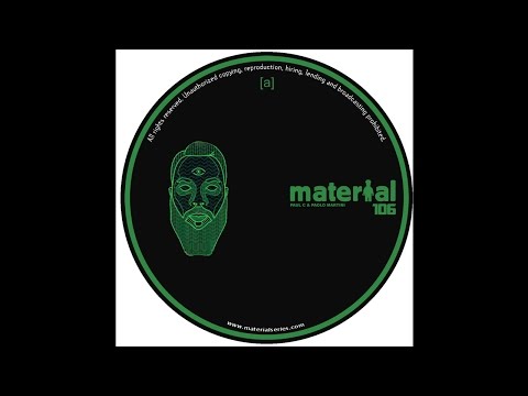 Paul C & Paolo Martini - Inflex (MATERIAL 106)