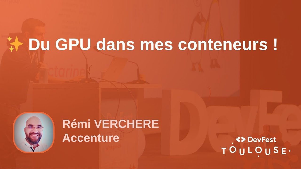 ✨ Du GPU dans mes conteneurs !