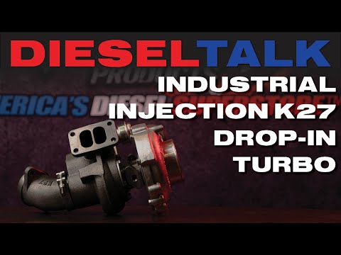 Diesel Talk | INDUSTRIAL INJECTION K27 BORGWARNER UPGRADE DROP-IN TURBO 94-02 5.9L CUMMINS
