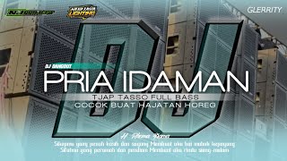 Download lagu DJ PRIA IDAMAN TJAP TASSO BY NJ PROJECT FOR NURJAYA LIGHTING mp3