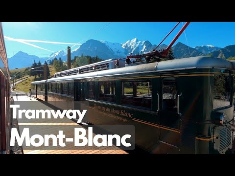 Tramway du Mont-Blanc