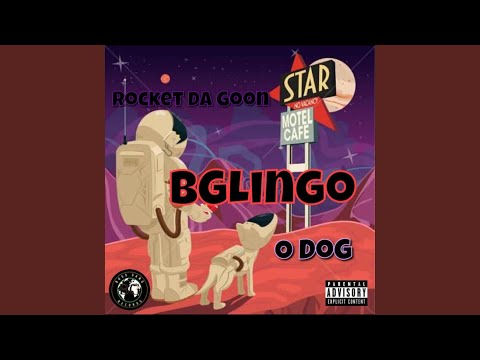 Bglingo (feat. O Dog)