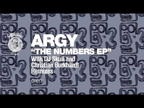 Argy   The Numbers (Christian Burkhardt Remix)