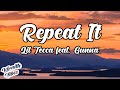 Lil Tecca - REPEAT IT  feat. Gunna (Lyrics)