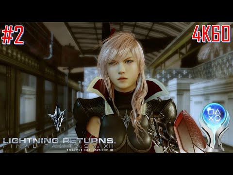 Lightning Returns: Final Fantasy XIII Perfect Walkthrough No DLC [4K60] Part 2