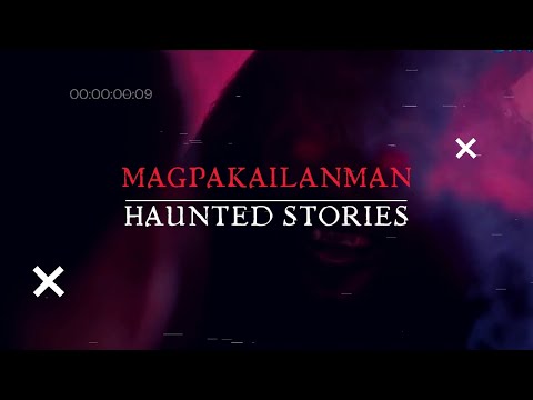 Magpakailanman: Haunted Stories (Online Exclusives)