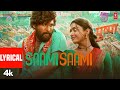 Pushpa: Saami Saami - Lyrical (Hindi) | Allu Arjun, Rashmika Mandanna | Sunidhi C | DSP | Sukumar