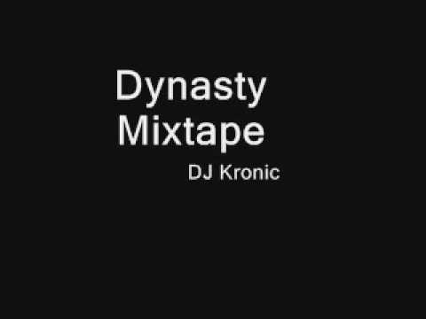 Dynasty Mixtape - DJ Kronic