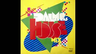 DJ Palmer's House Mix 1989_comp mixed,Vinyl GR only