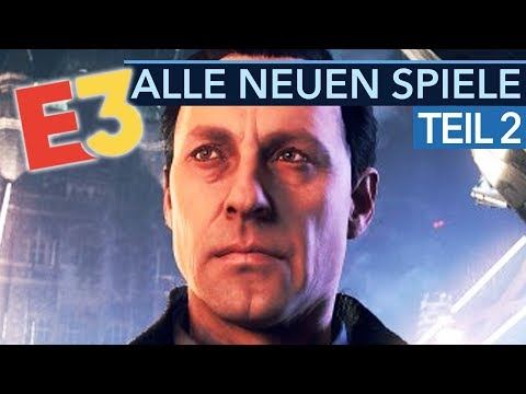 Alle neuen Spiele der E3 2019 - Teil 2
