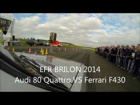 Audi 80 Quattro vs.Ferrari F430 1/4meile EFR Brilon