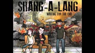 Shang-a-lang- 