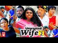 UNWANTED WIFE SEASON 2 (Trending  Movie) Mike Ezuruonye & Rachel Okonkwo 2021 Latest Nigerian  Movie