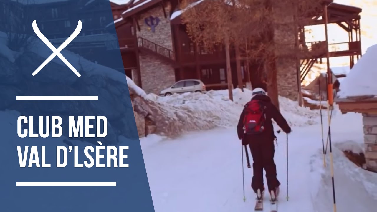 Club Med Val d'Isere