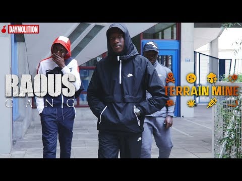 Raous Gang - Terrain Miné I Daymolition