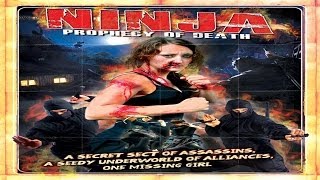 Ninja: Prophecy of Death - Where to Watch and Stream Online