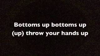 Bottoms Up - Trey Songz feat. Nicki Minaj Lyrics