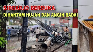 Download lagu Sidoarjo Dihantam Angin Kencang Dan Hujan Badai ðŸ˜ðŸ˜ðŸ˜¢ðŸ˜¥ðŸ˜± mp3 Download lagu Sidoarjo Dihantam Angin Kencang Dan Hujan Badai ðŸ˜ðŸ˜ðŸ˜¢ðŸ˜¥ðŸ˜± mp3