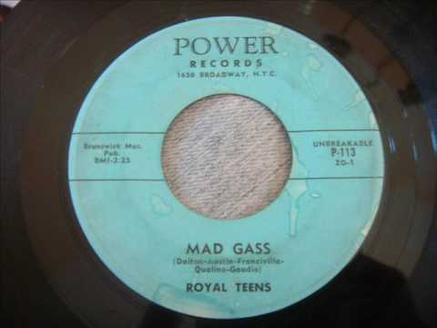 Rare 50's Rock and Roll - Mad Gass - Royal Teens
