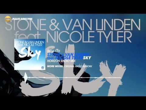 Stone & Van Linden feat. Nicole Tyler - Sky (Horizon Radio Mix)