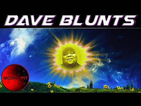 Dave Blunts - Talking To the Sun [ Created by @MOSHPXT ]