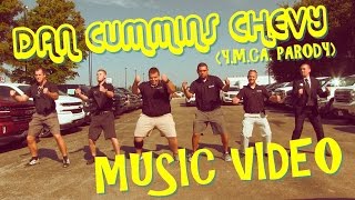 Dan Cummins Chevy (Y.M.C.A Parody) Music Video