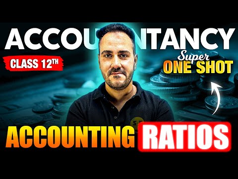 Accounting Ratios - Super One Shot 🔥 | Class 12 Accountancy | Complete Chapter | Ushank Sir