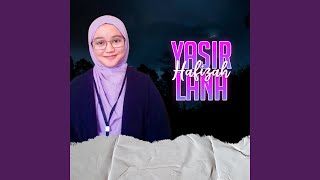 Download lagu Yasir Lana mp3