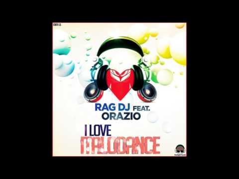 RAG dj feat Orazio - I love italodance (dj store remix)