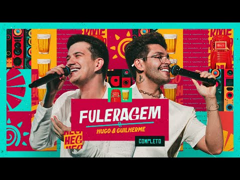 Hugo e Guilherme - Fuleragem (DVD COMPLETO)