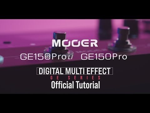 MOOER GE150 Pro Tutorial Video