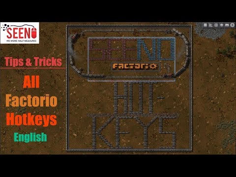 FACTORIO Tutorial | Hotkeys | Tips & Tricks | English | Lets Learn Factorio | by SeeNo