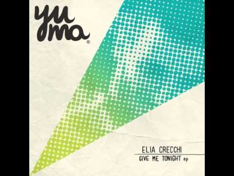 Elia Crecchi - Your Place (Original Mix) YUMA012