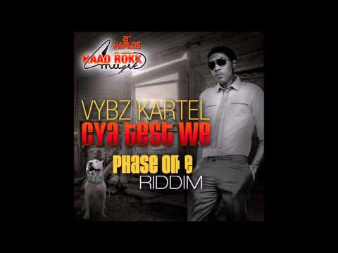 Vybz Kartel Cya Test We (Clean) Phase One Riddim 2014 (Nexus Soundz Edit)