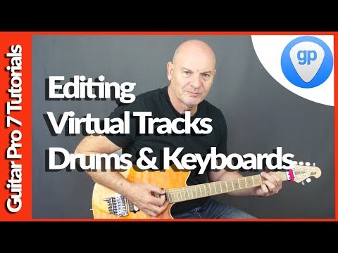 Guitar Pro 7 Tutorial How To Edit Using Virtual Instruments