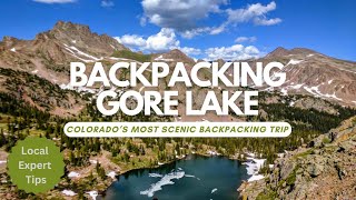 The Local Guide to Gore Lake, Colorado