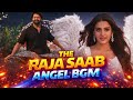 The Raja Saab Romantic BGM Sahana Sahana BGM Angel BGM SS Thaman BGMs