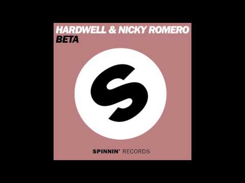 Hardwell & Nicky Romero - Beta