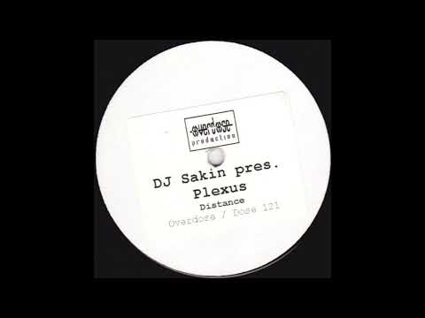 [Classic Trance] DJ Sakin pres. Plexus – Distance (A1) [2004]