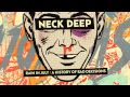 Neck Deep - Up In Smoke (2014 Version) 